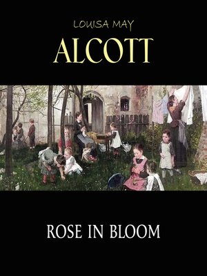 Rose in Bloom - Audiobook